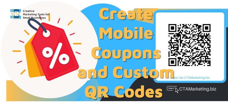 Create QR Codes and Mobile Coupons